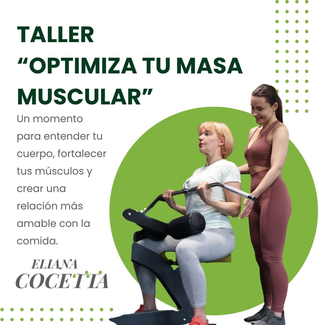Taller “Optimiza tu masa muscular”